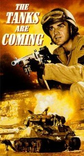 The Tanks Are Coming (1951) постер